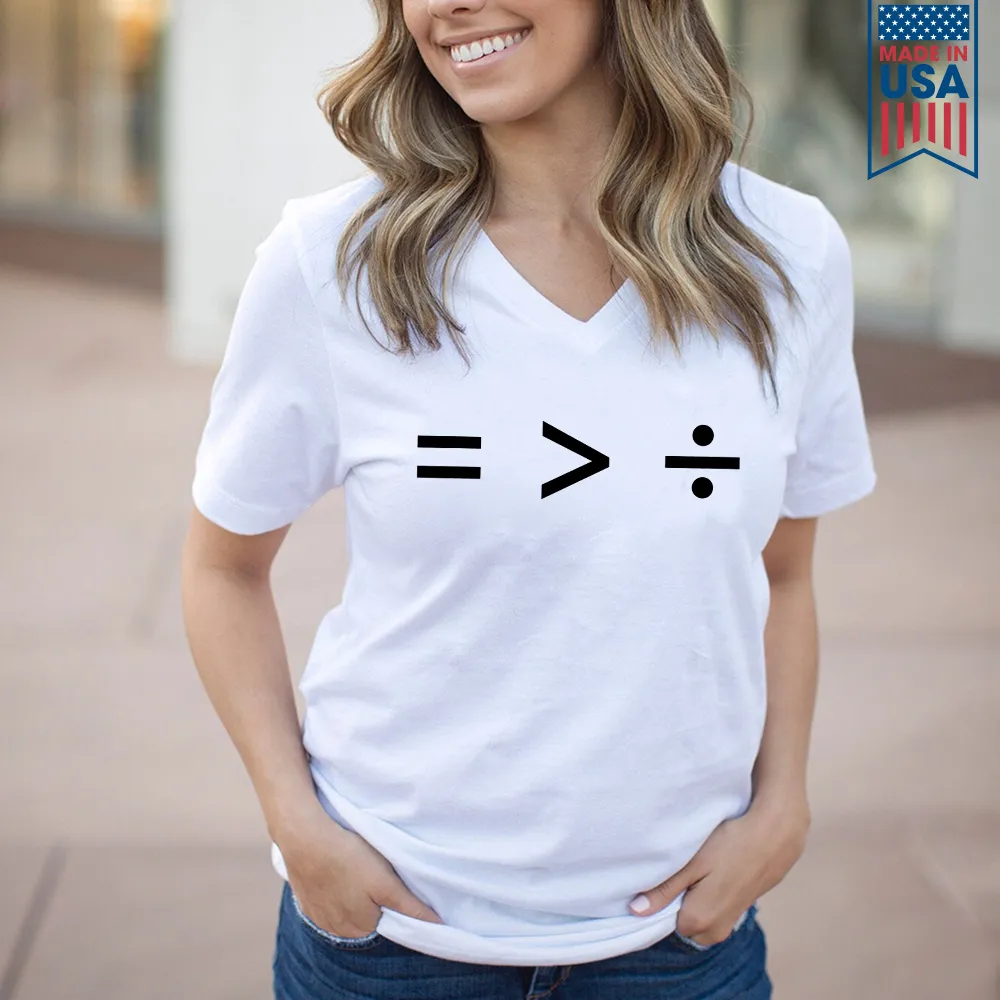 Equality Is Greater Than Division Book Lovers Gift Women's V-neck T-shirt TSVW371