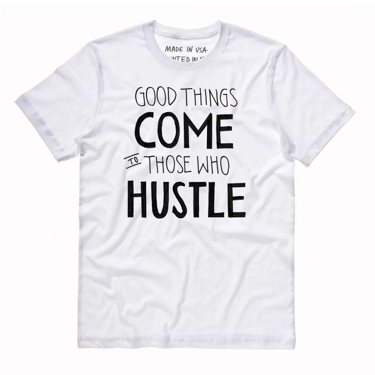 Hustle. The Crew.