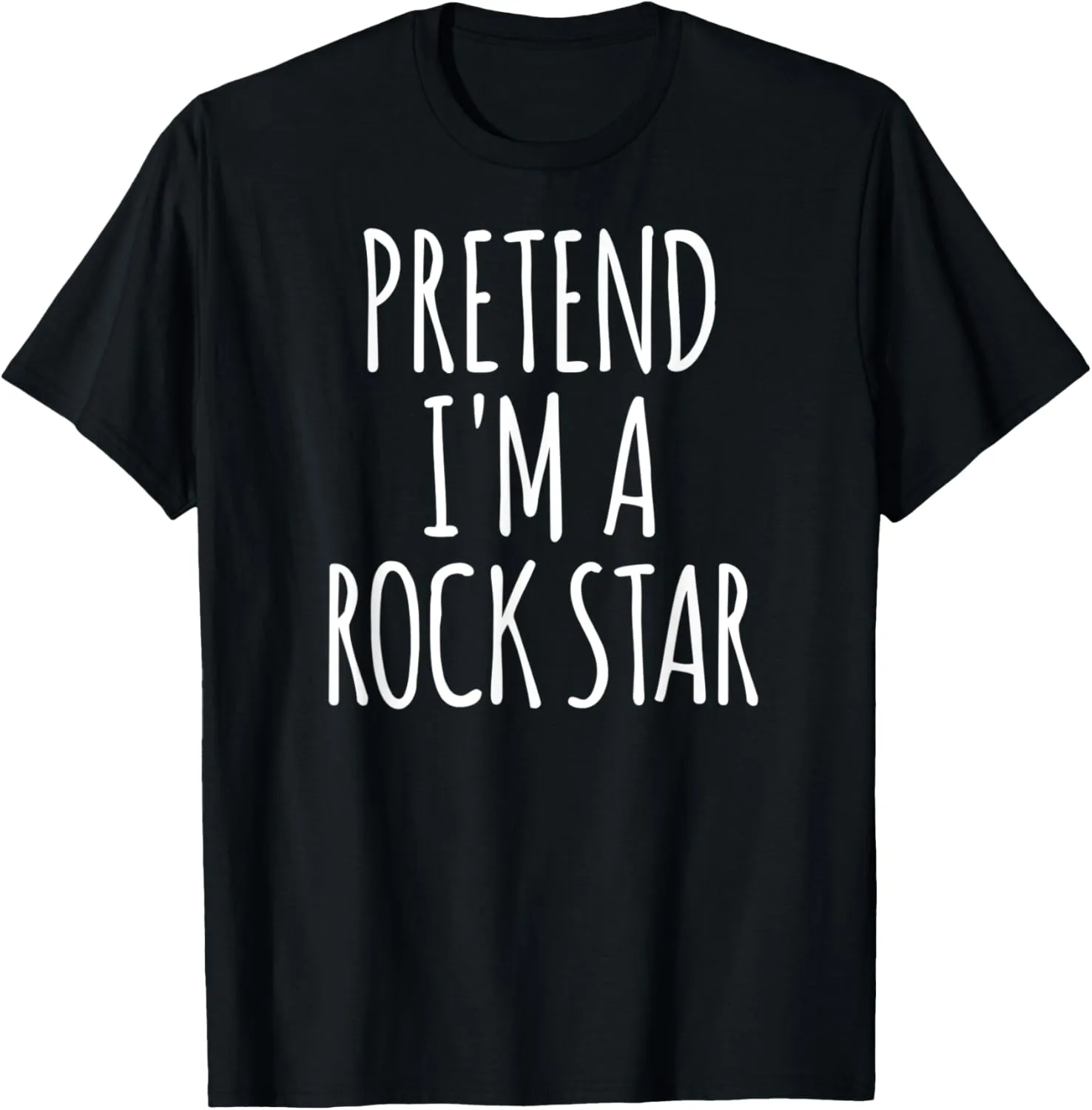 Pretend I'm A Rock Star Halloween Party Costume T-Shirt
